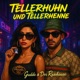 Tellerhuhn und Tellerhenne feat Der Rasehaase Single