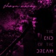 The End of the Dream Single