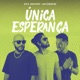Única Esperança Single