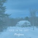 Cold in the East Single