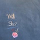 Will She Single