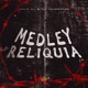 Medley Relíquia Single
