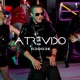 Atrevido Single