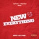 New Everything feat DeLa Preme Single