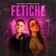 Fetiche Single