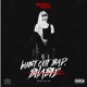 Went out Bad Bhabie Single