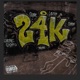 24k Grone dior feat Lolo OG Sergyo Single
