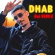 Dhab feat Flenn Bm pro Single