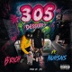 305 feat Nuiisns Single