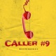 Caller 9 Single