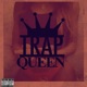 Trap Queen PGKD MIX Single