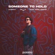 Someone To Hold feat Emiel Monte Single