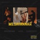 Ms Savannah feat Mathill Blancothewiz Single