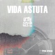 Vida Astuta Single