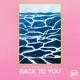 Back To You Single