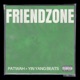 Friendzone Single
