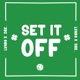 Set It Off feat DAK Single