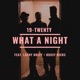 What a Night feat Lachy Doley Hussy Hicks Single