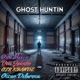Ghost Huntin Official Audio feat Oscar DeLaRosa OTR KBandZ 1233 Baby Single