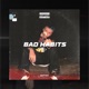 Bad Habits Single