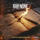 Bar None feat Ruste Juxx Supreme DJ Radiohead Single