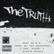 The Truth feat B1 The Architect J Hen waltoscales Nathan Skullz Single