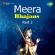 Meera Bhajans Part 2 Single