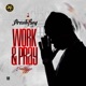 Work Pray Single