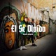 El Se Olvido Single