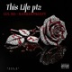This Life Pt 2 feat bankdupbeezy Single