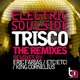 Trisco The Remixes Single