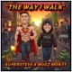The Way I Walk feat Mugz Mon3y Single