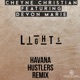 Lights Havana Hustlers Remix feat Devon Marie Single