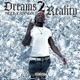 Dreams 2 Reality EP