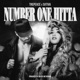 Number One Hitta feat Sativa Minerva Single