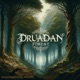 Druadan Forest Single
