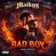 Bad Boy Single