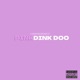 Pink Dink Doo Single