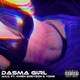 Dasma Girl feat Yong Owen Greyson Single