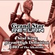 GrandStar Return feat J Ro Single