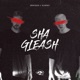 Sha Gleash feat Albino Single