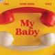 My Baby Single