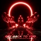 Get Back to You Single