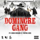 Domingre Gang feat Dios Negasi Young Zee Single