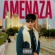 AMENAZA Single