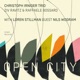 Open City feat Nils Wogram Loren Stilman