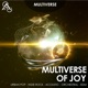 Multiverse of Joy