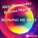 Blowing Me Away Single