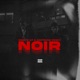 Noir feat Captaine Roshi Single