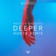 Deeper Hunta Remix Single